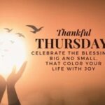 Thankful Thursday Blessings