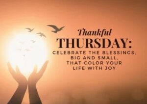 Thankful Thursday Blessings